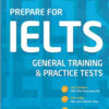 [Tải ebook] Prepare For IELTS General Training & Practice Tests PDF