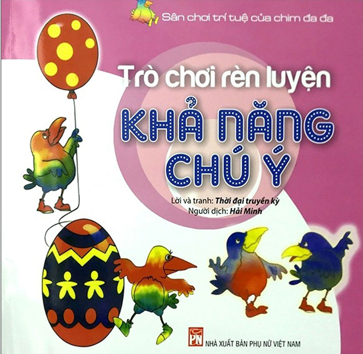 Sân Chơi Trí Tuệ Của Chim Đa Đa - Trò Chơi Rèn Luyện Khả Năng Chú Ý