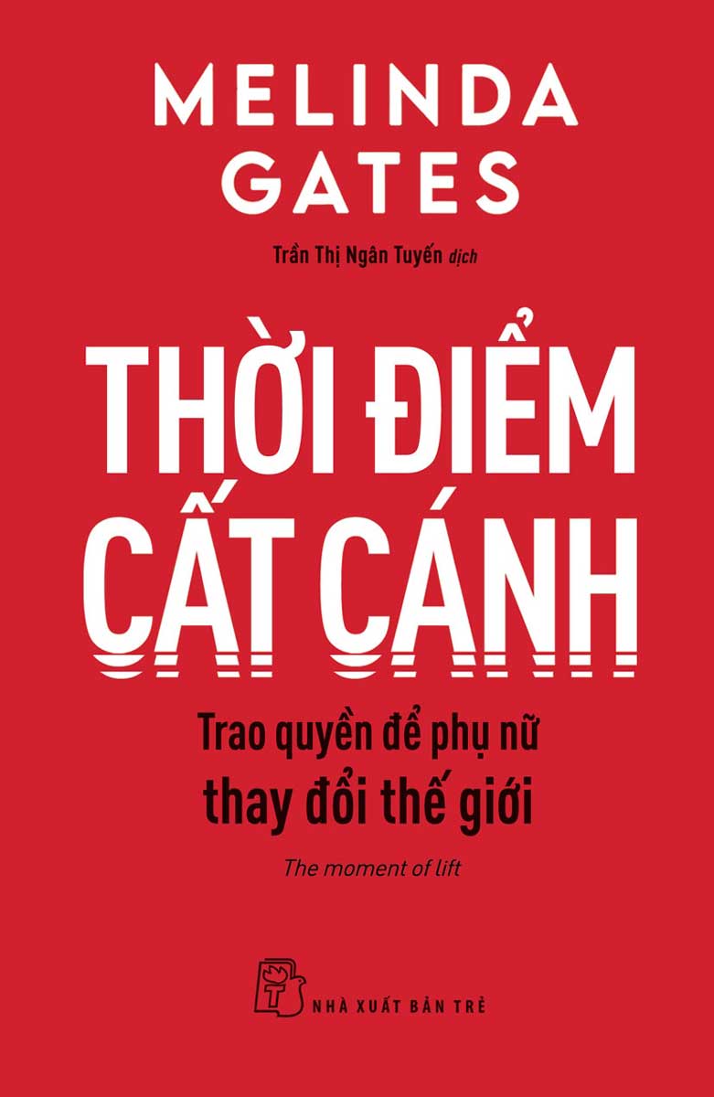 Thời Điểm Cất Cánh: Trao Quyền Để Phụ Nữ Thay Đổi Thế Giới