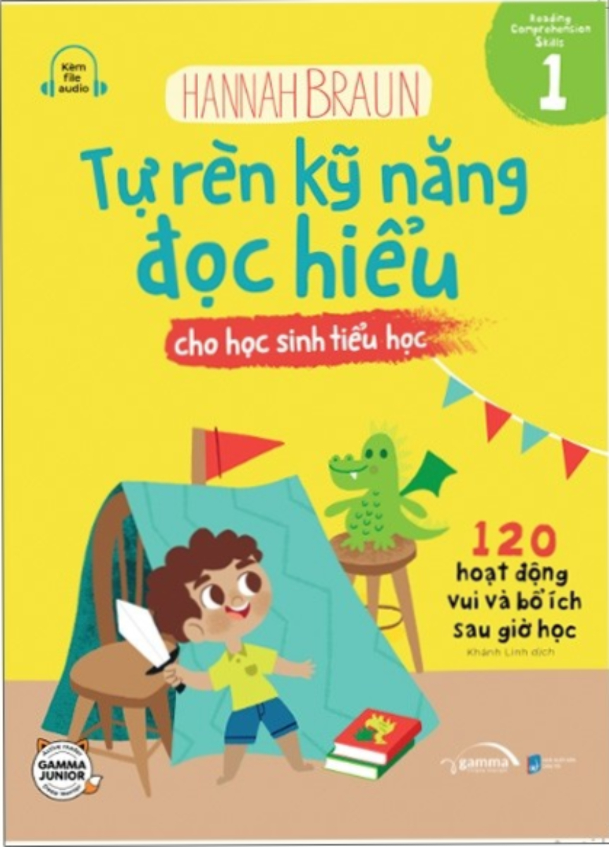 Tự Rèn Kỹ Năng Đọc Hiểu Cho Học Sinh Tiểu Học - Tập 1