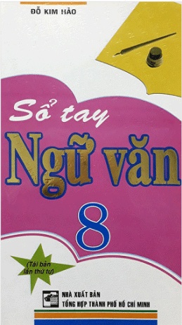 Sổ Tay Ngữ Văn 8