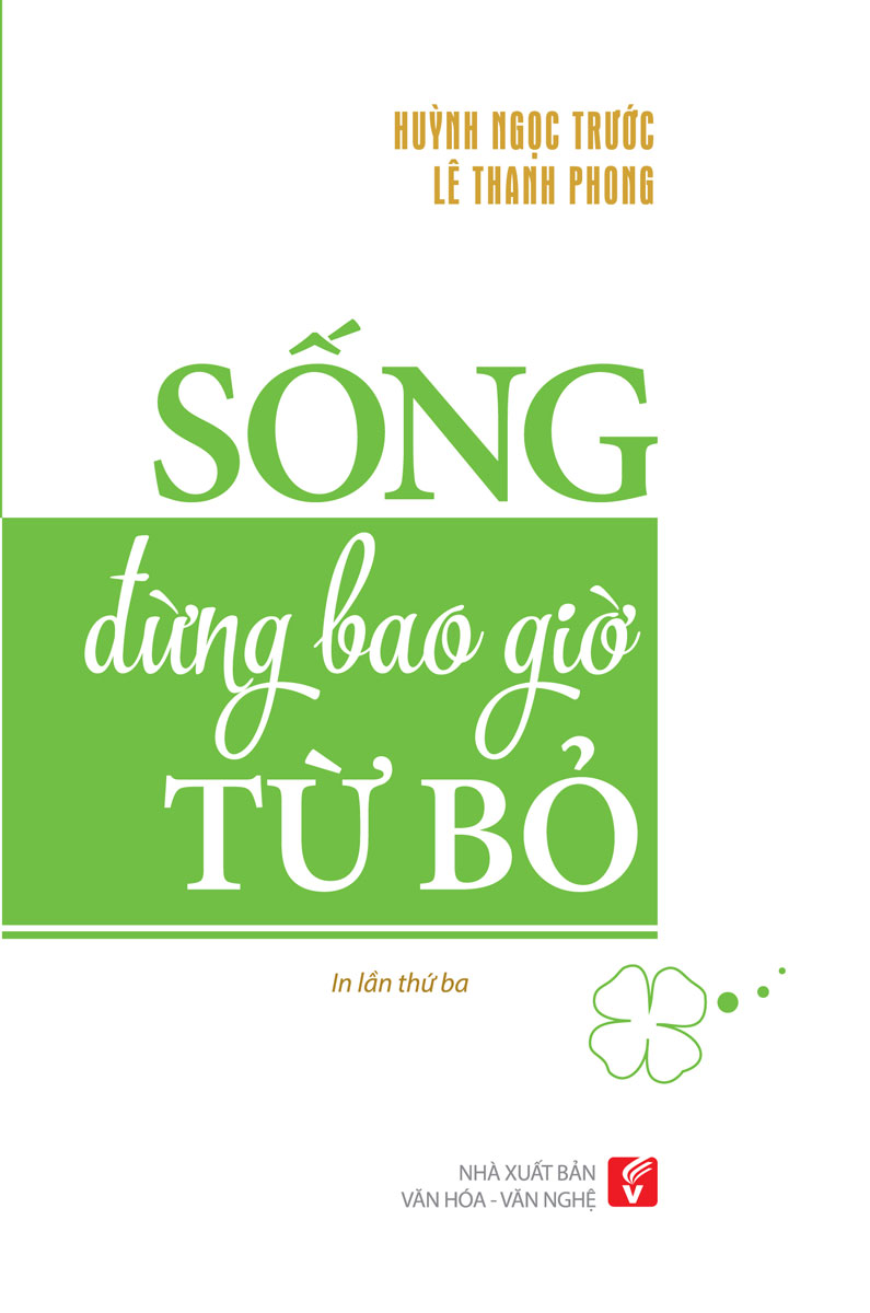 Sống Đừng Bao Giờ Từ Bỏ