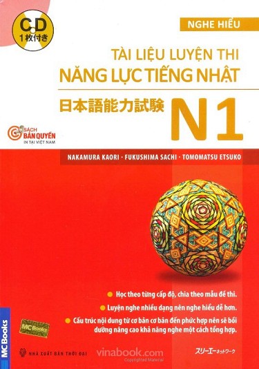 Tài Liệu Luyện Thi Năng Lực Tiếng Nhật Nghe Hiểu N1 (Kèm CD)