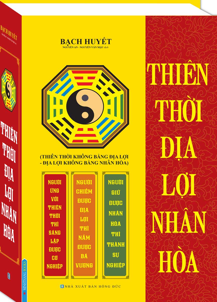 [Tải ebook] Thiên Thời Địa Lợi Nhân Hòa ( Thiên Thời Không Bằng Địa Lợi – Địa Lợi Không Bằng Nhân Hòa) PDF