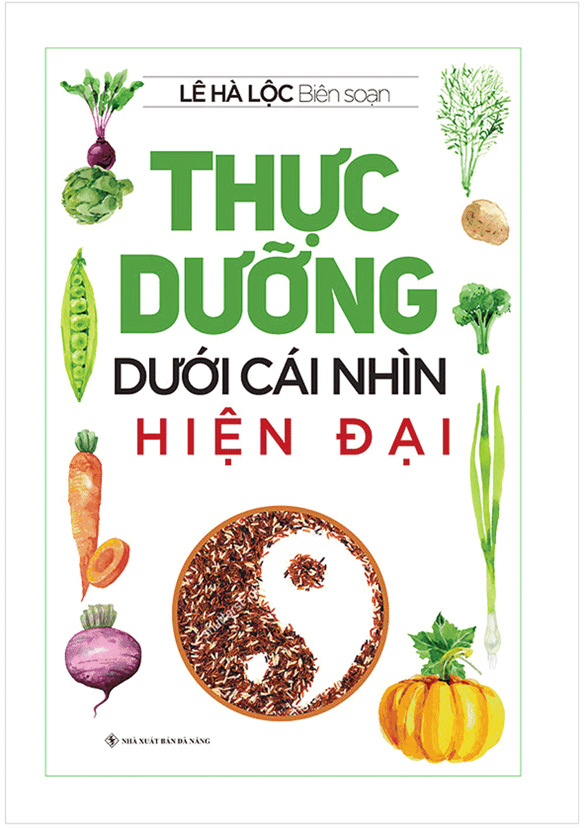 Thực Dưỡng Dưới Cái Nhìn Hiện Đại