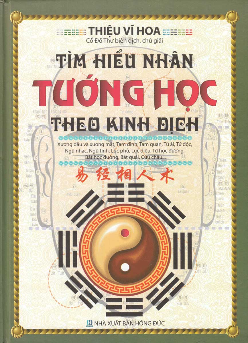 Tìm Hiểu Nhân Tướng Học Theo Kinh Dịch