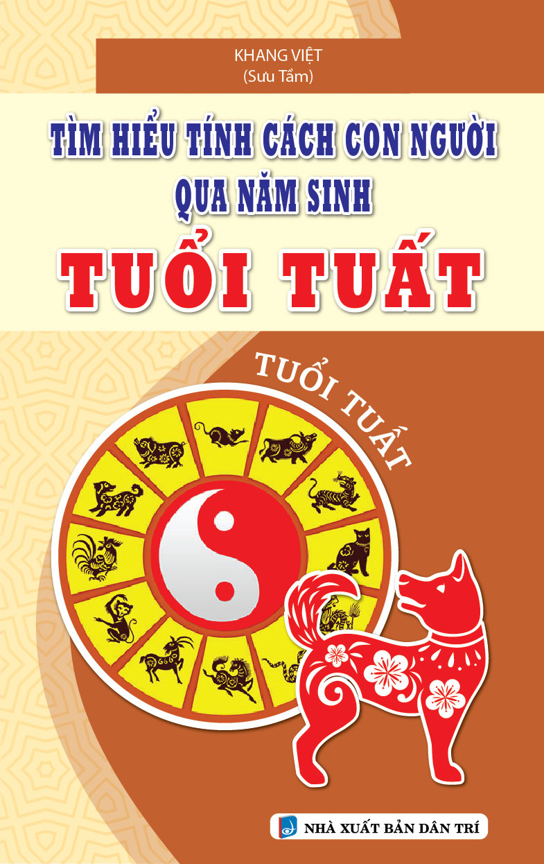 [Tải ebook] Tìm Hiểu Tính Cách Con Người Qua Năm Sinh Tuổi Tuất PDF