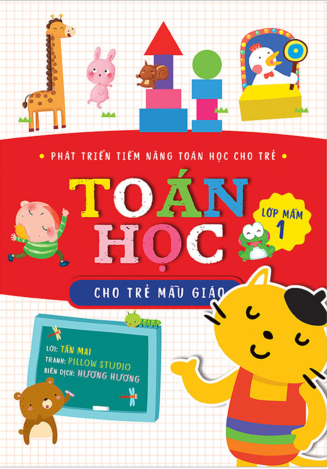 Toán Học Cho Trẻ Mẫu Giáo: Lớp Mầm 1