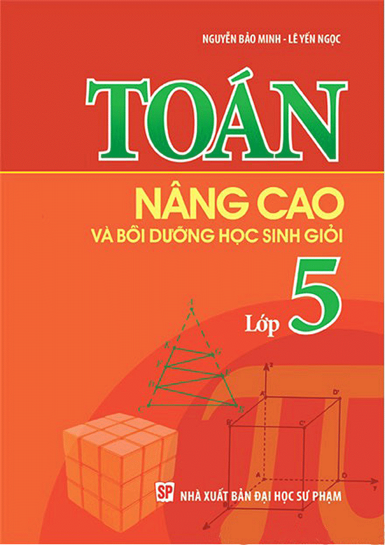 Toán Nâng Cao & Bồi Dưỡng Học Sinh Giỏi Lớp 5