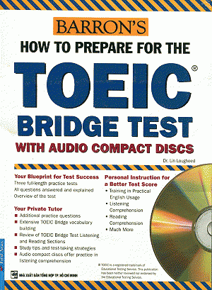 TOEIC Barron's How To Prepare For The TOEIC Bridge Test (Kèm 2 CD)
