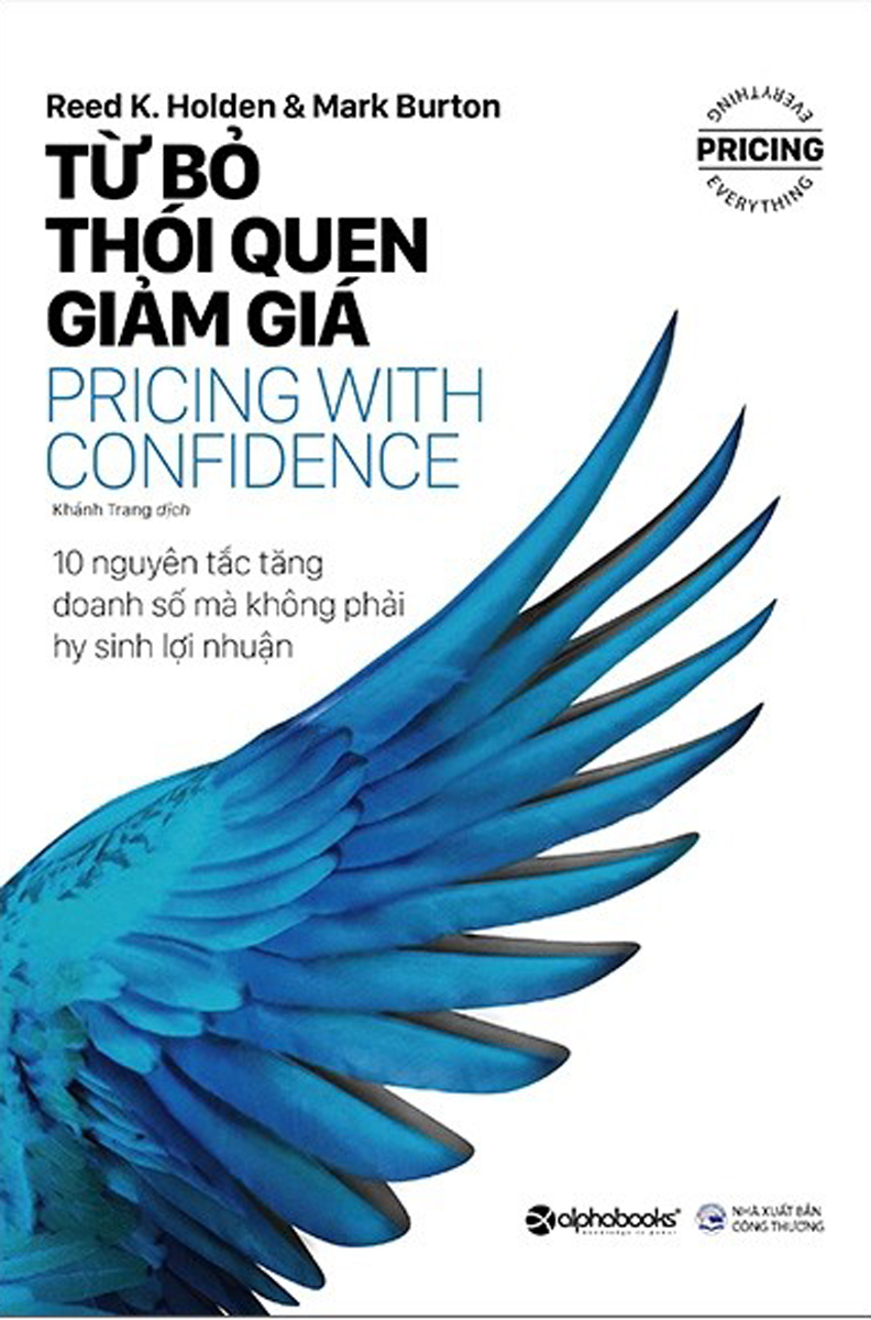 Từ Bỏ Thói Quen Giảm Giá - Pricing With Confidence