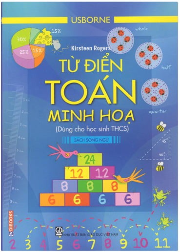 Từ Điển Usborne Toán Minh Họa (Dùng Cho Học Sinh THCS)