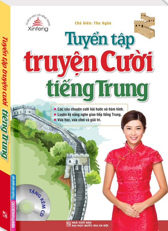 Xinfeng - Tuyển Tập Truyện Cười Tiếng Trung (Kèm CD)