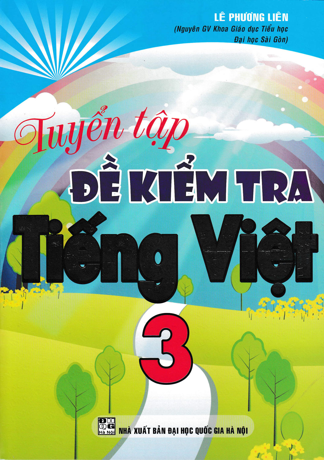 Tuyển Tập Đề Kiểm Tra Tiếng Việt 3