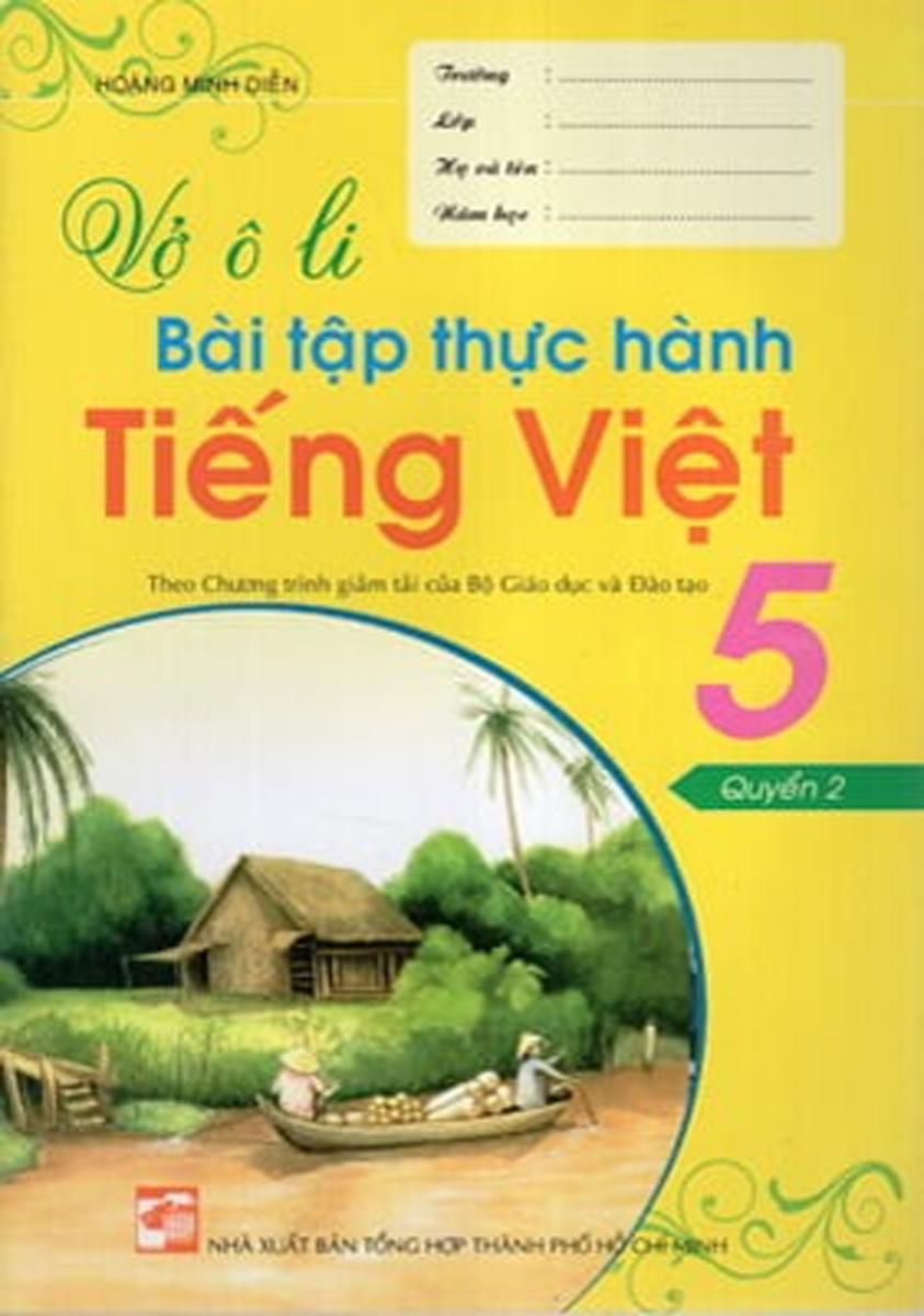 Vở Ô Li Bài Tập Thực Hành Tiếng Việt 5 (Quyển 2)