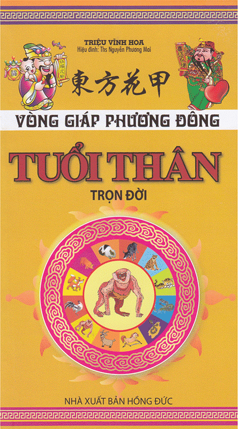 Vòng Giáp Phương Đông - Tuổi Thân Trọn Đời