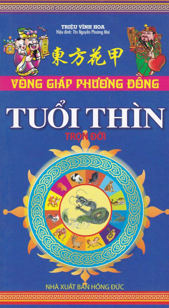 Vòng Giáp Phương Đông - Tuổi Thìn Trọn Đời