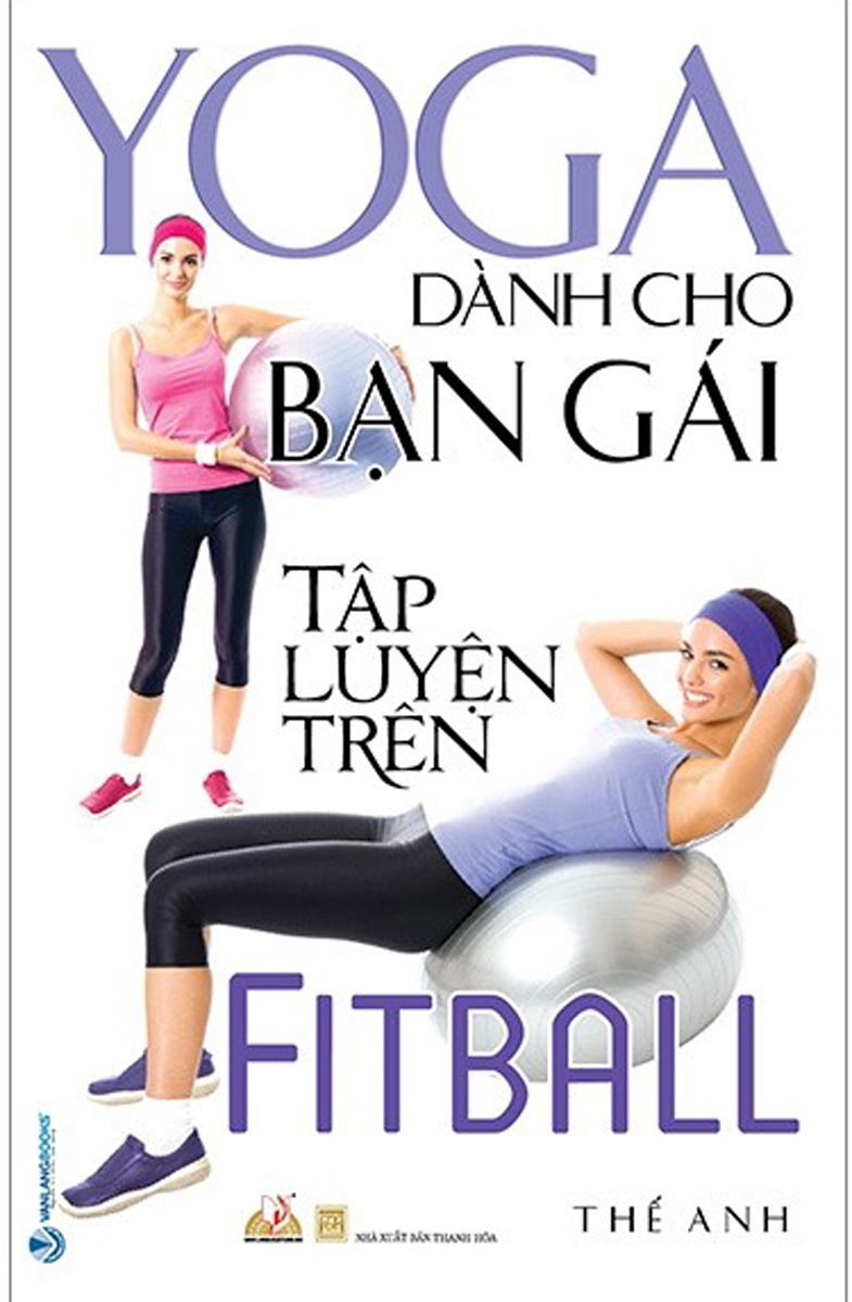 Yoga Dành Cho Bạn Gái Tập Luyện Trên Fitball