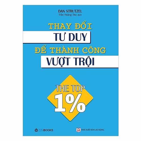 Thay Đổi Tư Duy Để Thành Công Vượt Trội