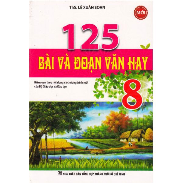 125 Bài Và Đoạn Văn Hay Lớp 8