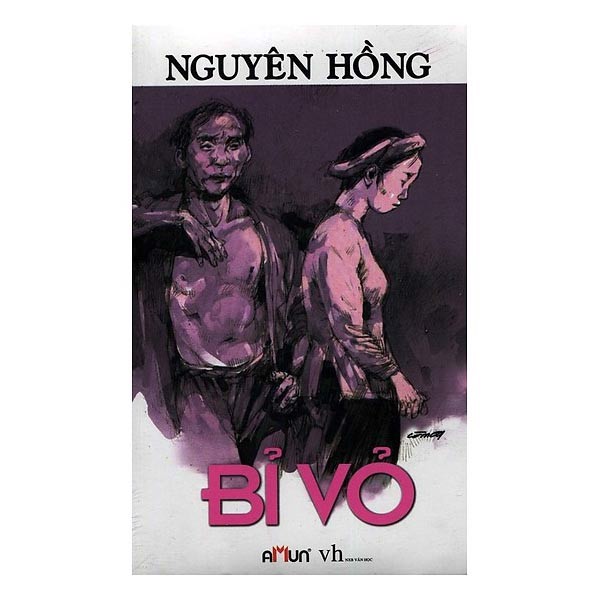 Bỉ Vỏ - Nguyên Hồng