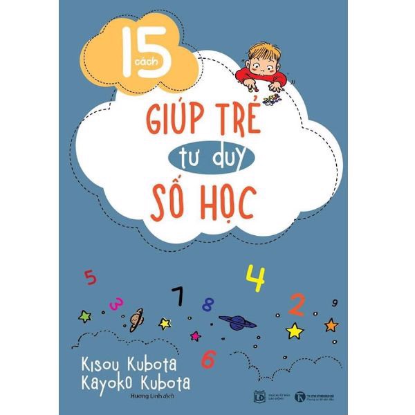 15 Cách Giúp Trẻ Tư Duy Số Học