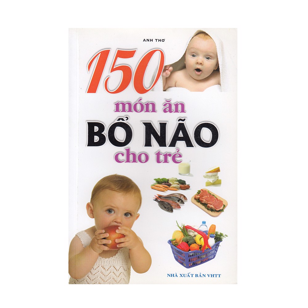 150 Món Ăn Bổ Não Cho Trẻ