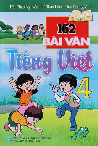 162 Bài Văn Tiếng Việt Lớp 4