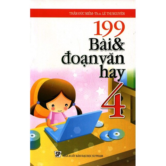 199 Bài Và Đoạn Văn Hay Lớp 4