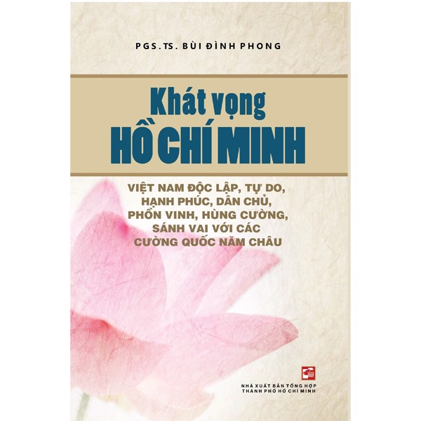 Khát Vọng Hồ Chí Minh - Bùi Đình Phong - Bìa Mềm