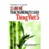 [Tải ebook] 35 Bộ Đề Trắc Nghiệm Và Tự Luận Tiếng Việt Lớp 5 PDF