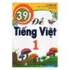 [Tải ebook] 39 Đề Tiếng Việt Lớp 1 PDF