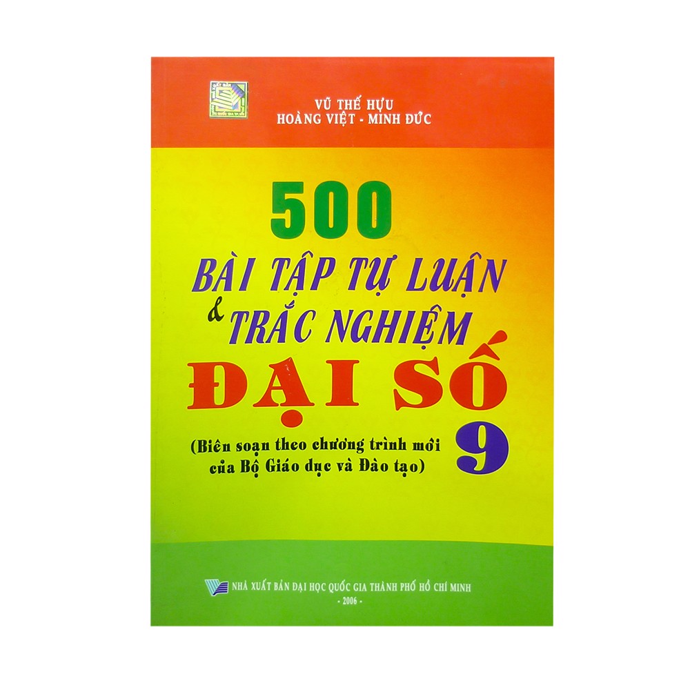 500 Bài Tập Tự Luận Và Trắc Nghiệm Đại Số Lớp 9
