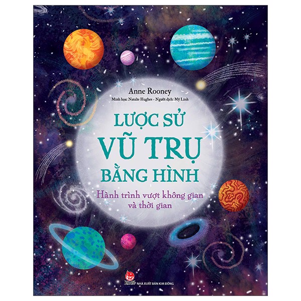 [Tải ebook] Lược Sử Vũ Trụ Bằng Hình – Hành Trình Vượt Không Gian Và Thời Gian PDF