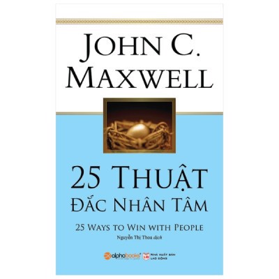 25 thuật Đắc Nhân Tâm