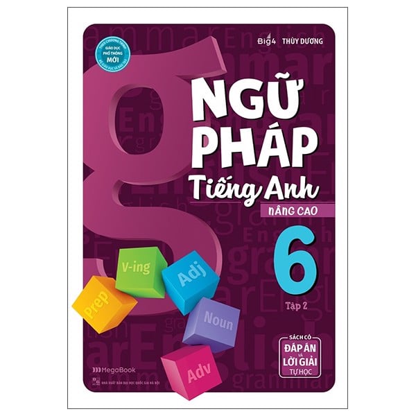 [Tải ebook] Ngữ Pháp Tiếng Anh Nâng Cao Lớp 6 - Tập 2 PDF - TaiSach.org