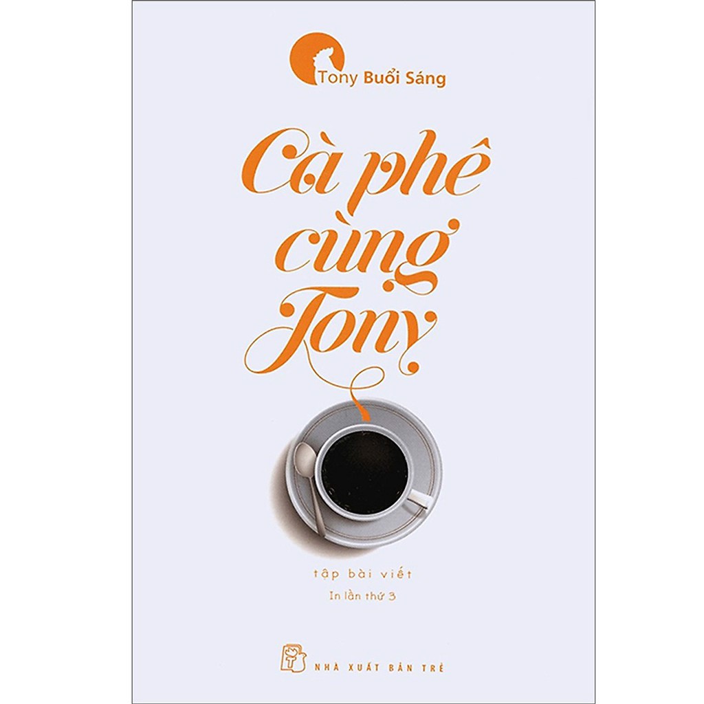 Tony Buổi Sáng - Cà Phê Cùng Tony