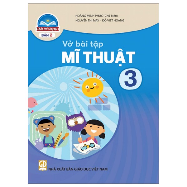 Vở Bài Tập Mĩ Thuật Lớp 3 - Chân Trời  Sáng Tạo - Bản 2