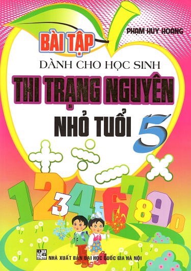 Bài Tập Dành Cho Học Sinh Thi Trạng Nguyên Nhỏ Tuổi Lớp 5