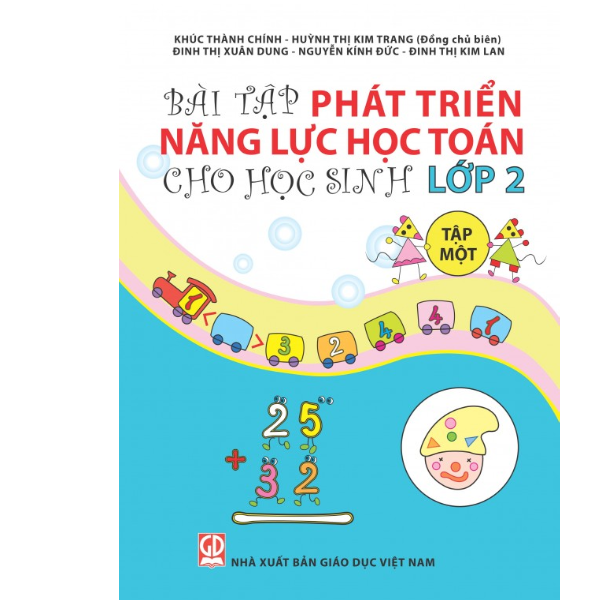 Bài Tập Phát Triển Năng Lực Học Toán Cho Học Sinh Lớp 2 (Tập 1)