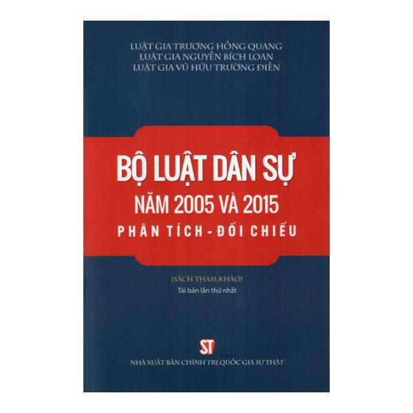 Bộ Luật Dân Sự Năm 2005 Và 2015 Phân Tích - Đối Chiếu