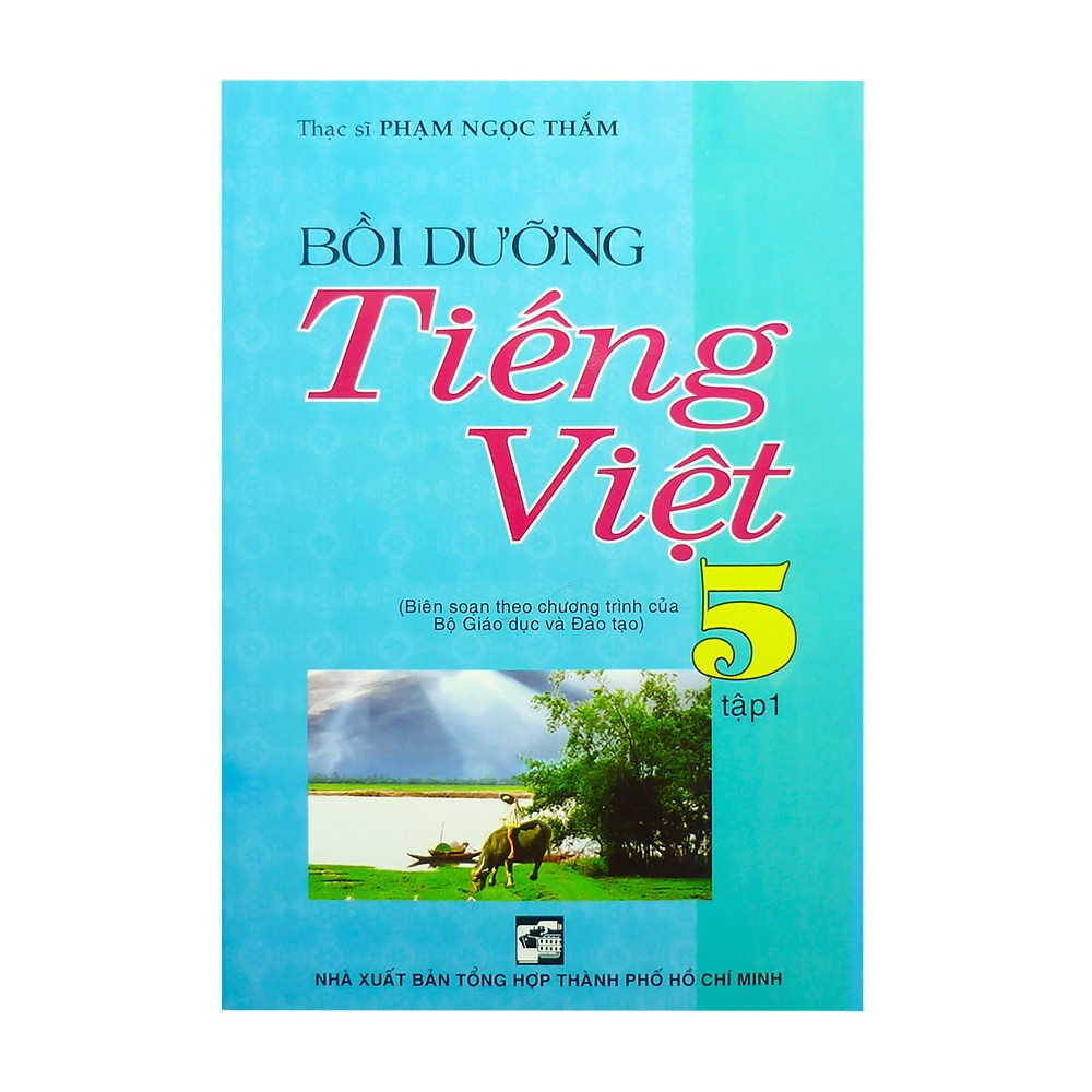 Bồi Dưỡng Tiếng Việt Lớp 5 - Tập 1