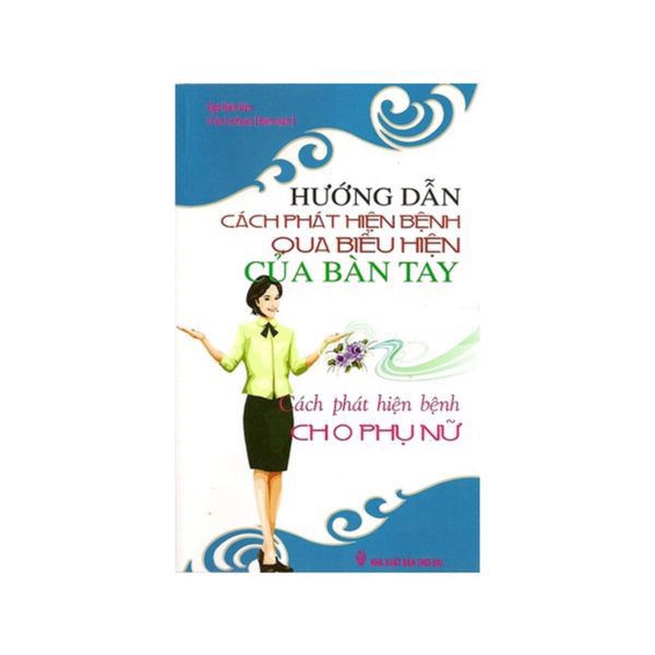 [Tải ebook] Cách Phát Hiện Bệnh Cho Phụ Nữ PDF