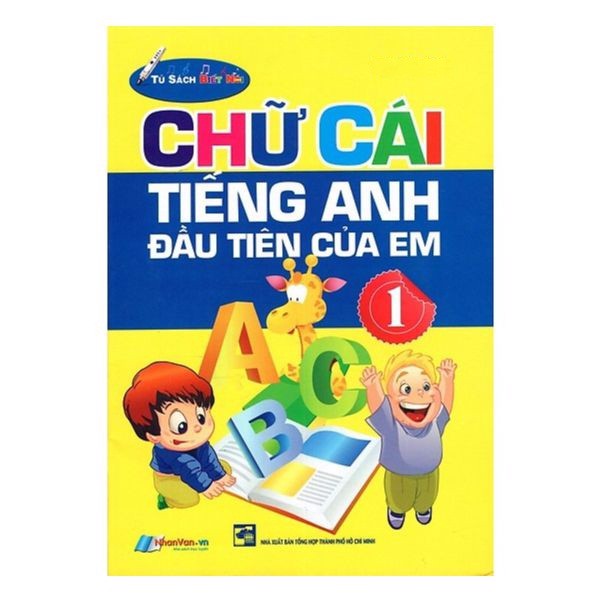 [Tải ebook] Chữ Cái Tiếng Anh Đầu Tiên Của Em – Tập 1 – Kèm File Âm Thanh PDF