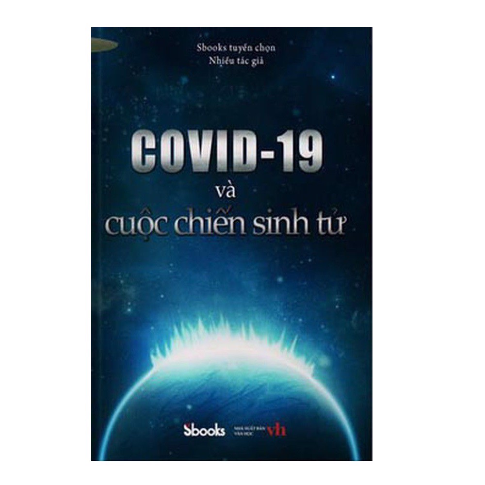 Covid-19 Và Cuộc Chiến Sinh Tử