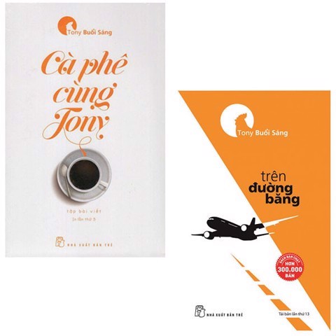 [Tải ebook] Combo 2 Cuốn Trò Chuyện Cùng Tony – Trên Đường Băng và Cà Phê Cùng Tony PDF