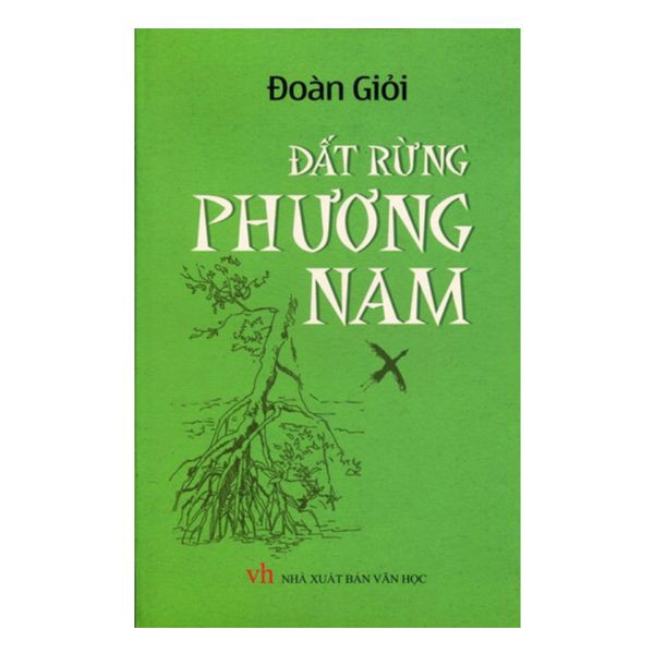 Đất Rừng Phương Nam (Trí Thức Việt)
