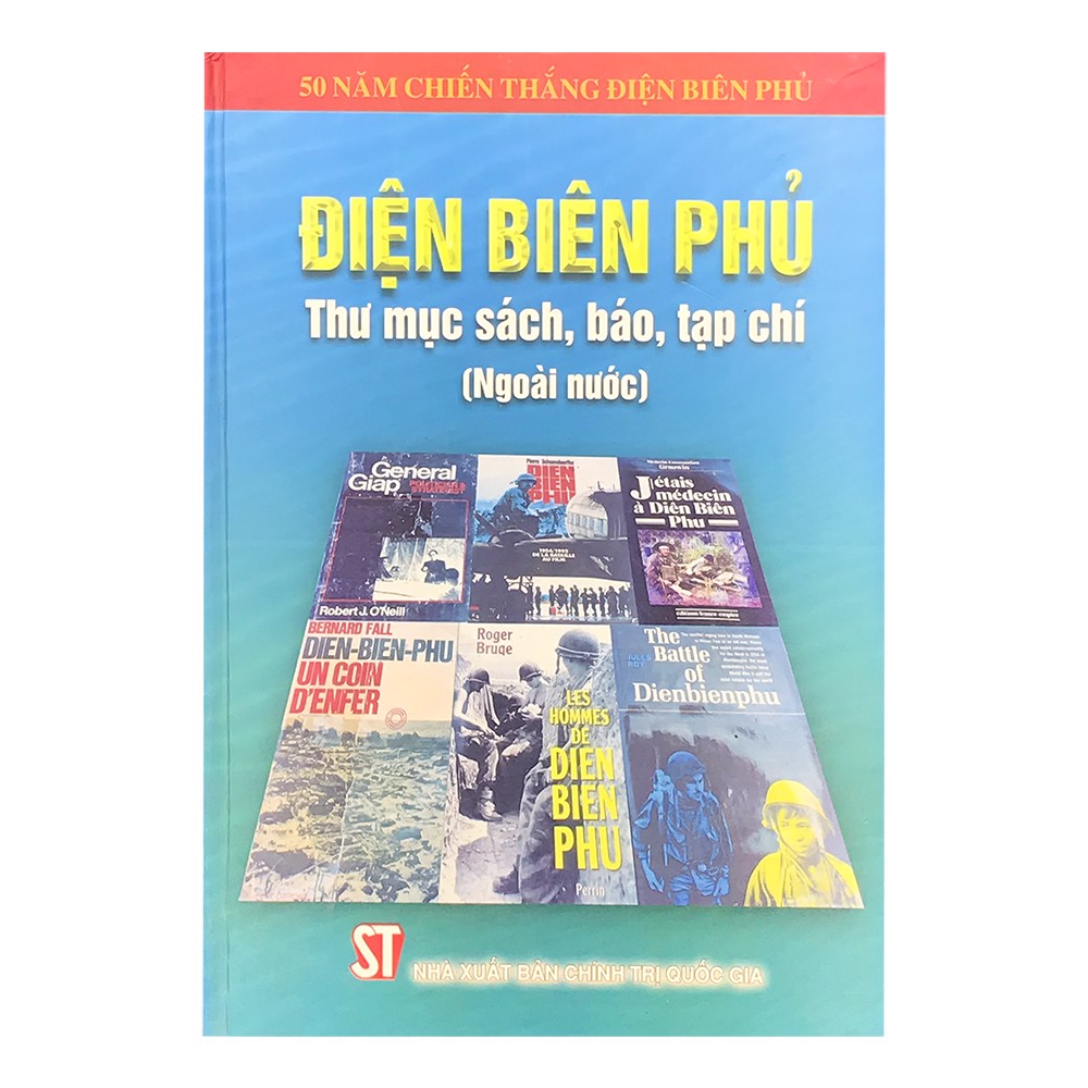 Điện Biên Phủ - Thư Mục Sách, Báo, Tạp Chí (Ngoài Nước)