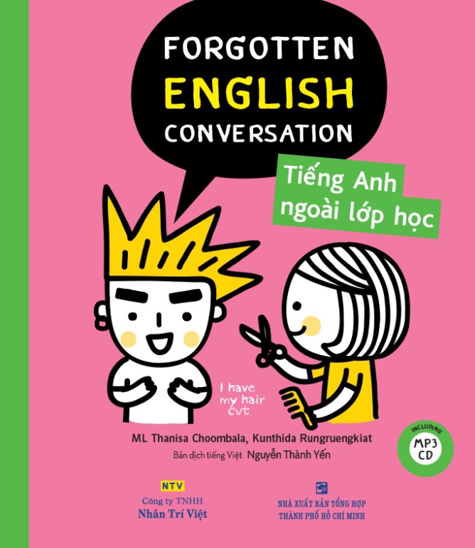 Forgotten English Conversation - Tiếng Anh Ngoài Lớp Học
