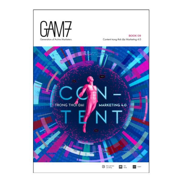 GAM7 Book No.9 Content Trong Thời Đại Marketing 4.0